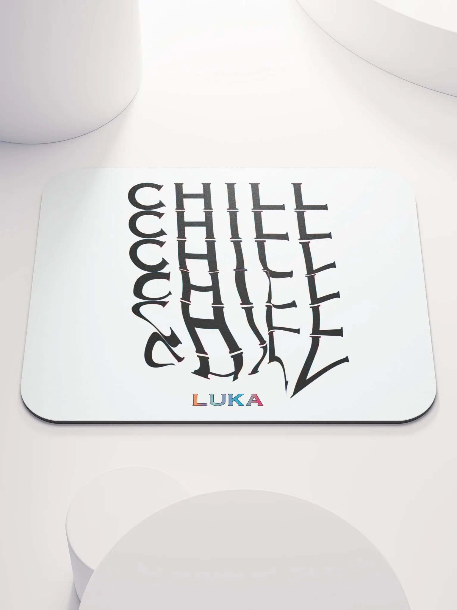 VERY CHILL MOUSEPAD product image (1)