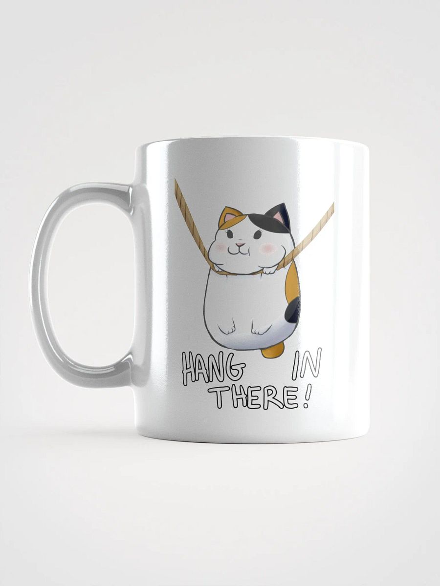 Hang in There! - Mug product image (2)