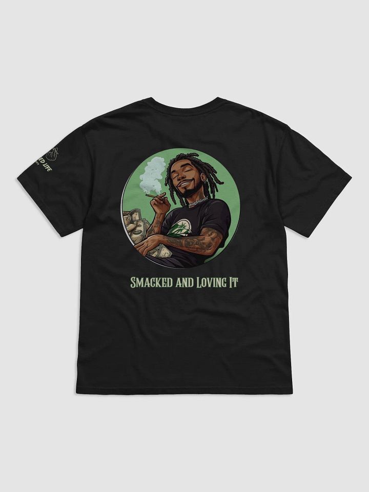 Smacked and Loving It Stoner T-Shirt - Funny Weed Shirt, Cannabis Lover Gift, 420 Apparel, Smoked Out Streetwear product image (8)