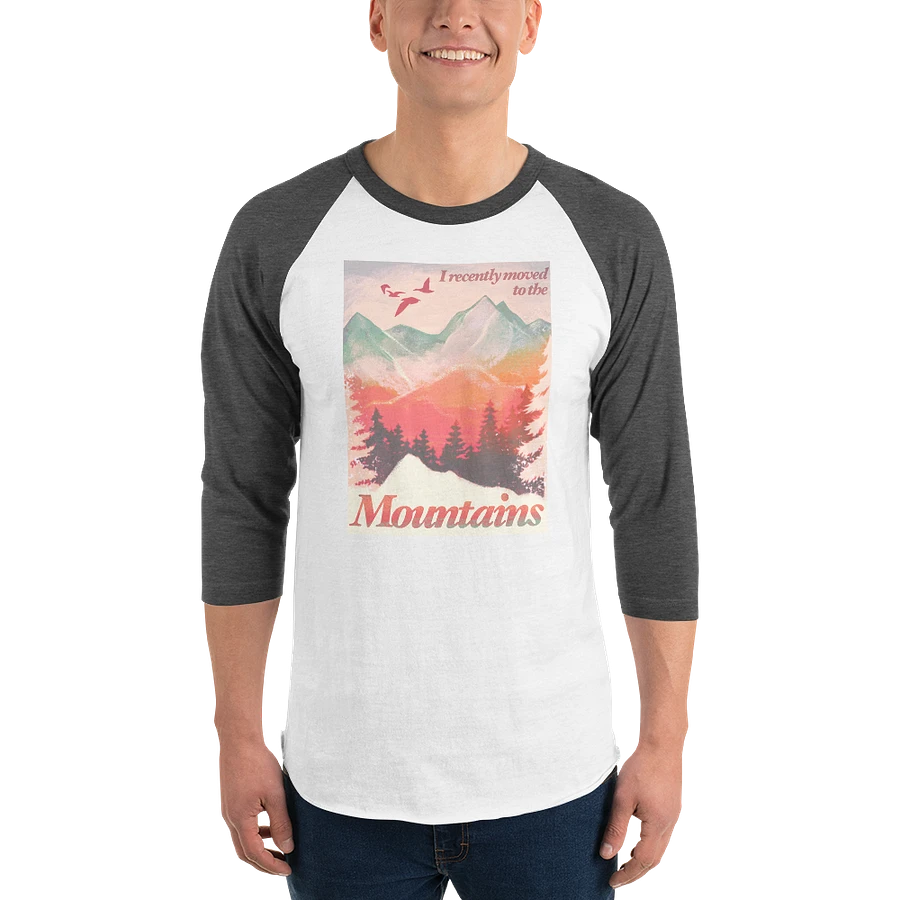 I Recently Moved To Mountains Raglan T-shirt product image (56)
