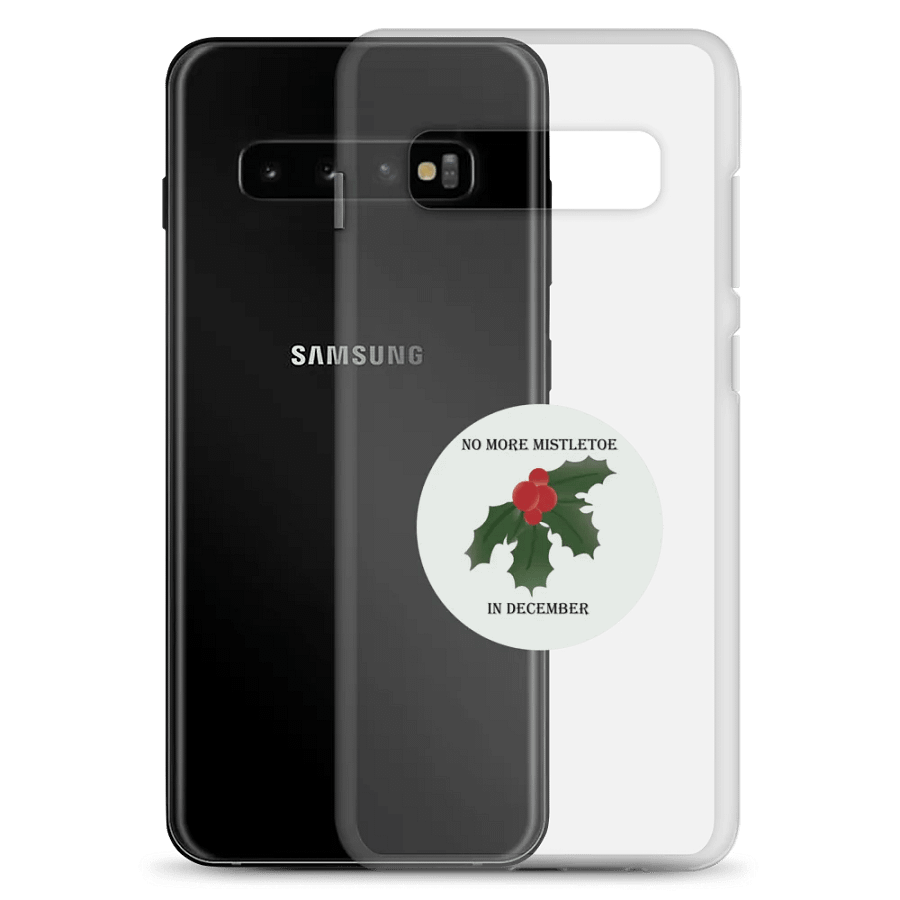 No More Mistletoe in December Samsung Case product image (20)