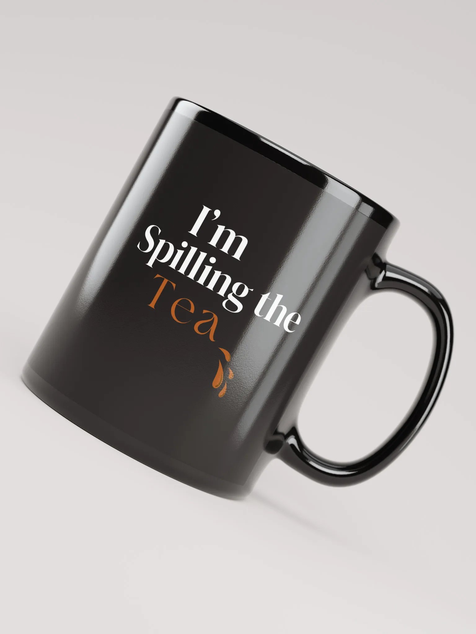 I'm Spilling the Tea - Glossy Stylish Mug product image (8)