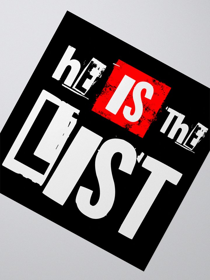 HE IS THE LIST Kiss Cut Stickers product image (4)