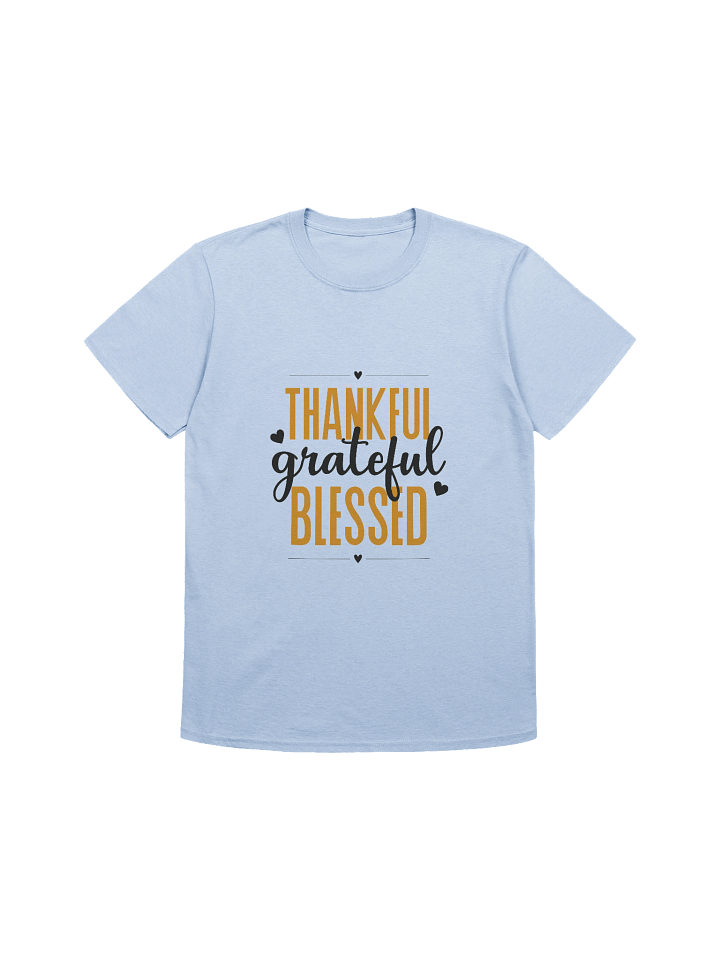 Thankful, Grateful, Blessed T-Shirt product image (4)