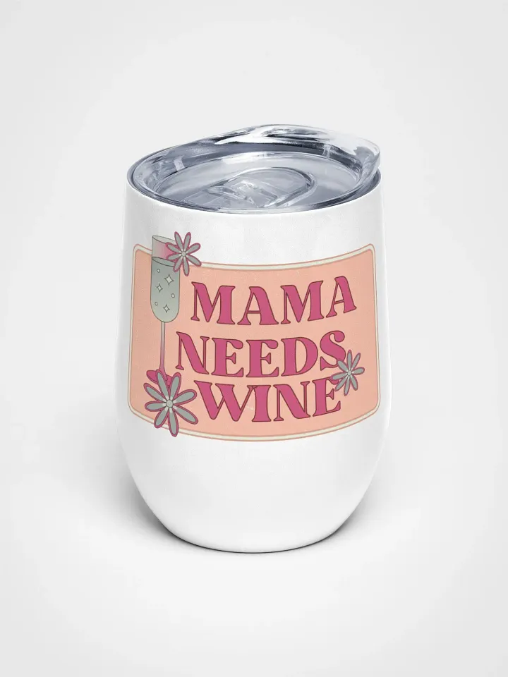 Mama's Wine Tumbler product image (1)