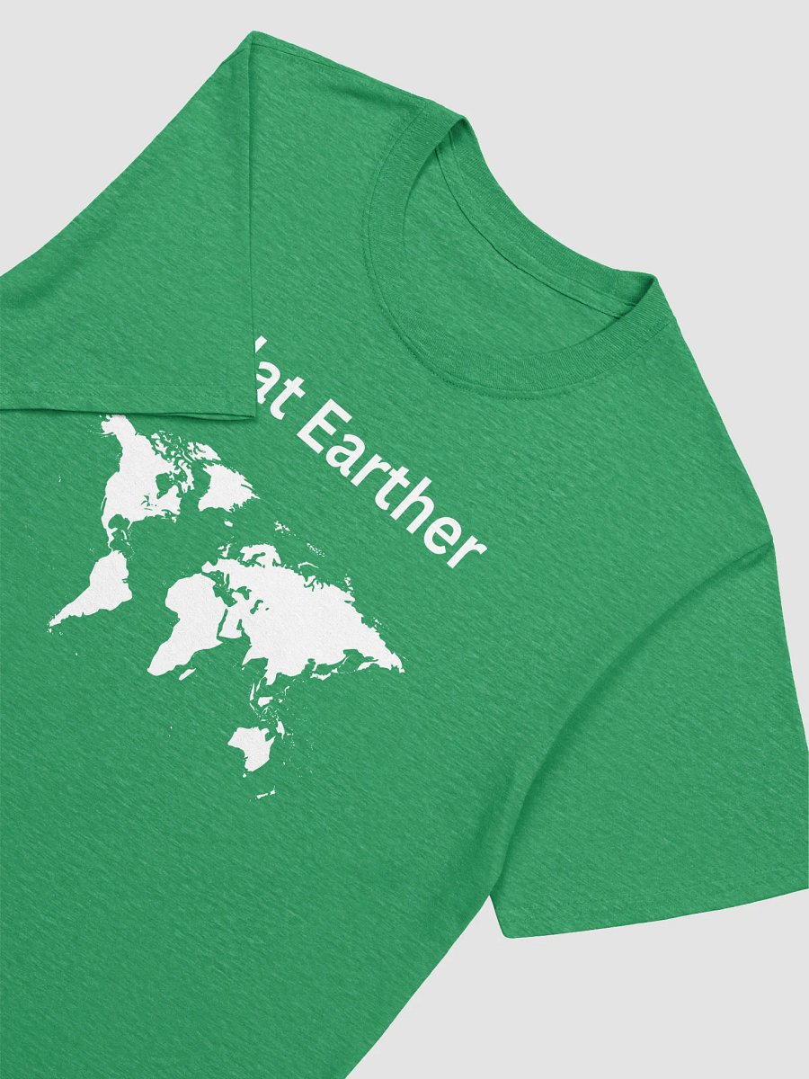 Flat Earther (Irish Green t-shirt with white lettering) product image (3)