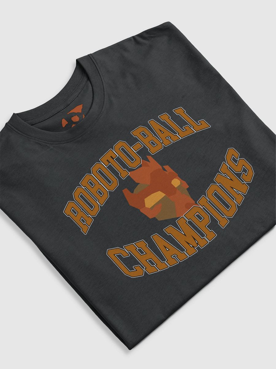 Roboto-Ball Champions T-Shirt product image (3)
