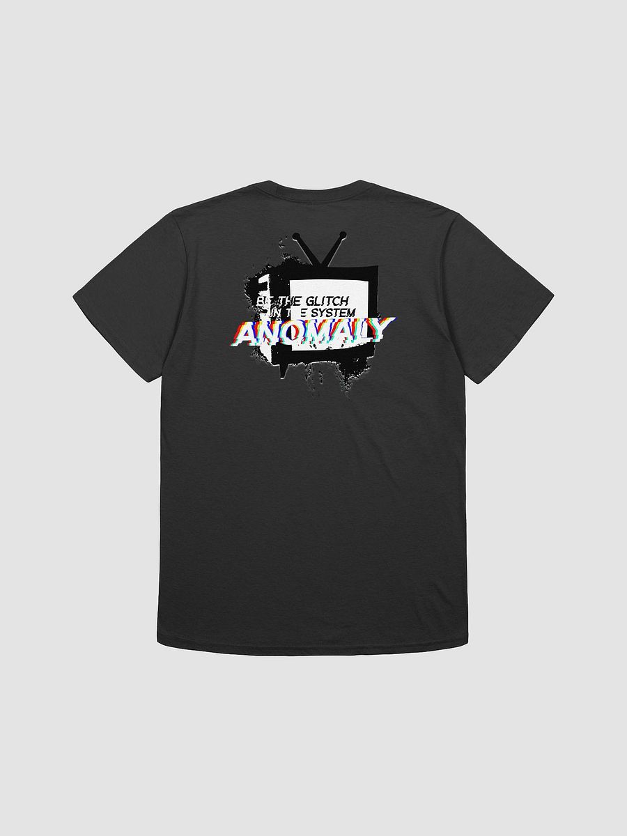Be the Glitch T-Shirt product image (3)