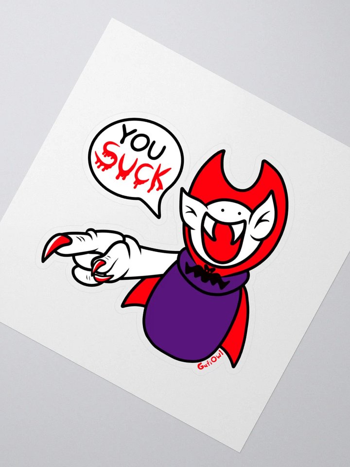 You Suck! Sticker product image (6)