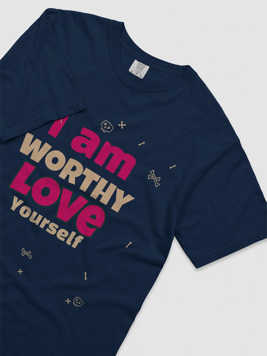 WORTHY Love Yourself T-Shirt product image (42)