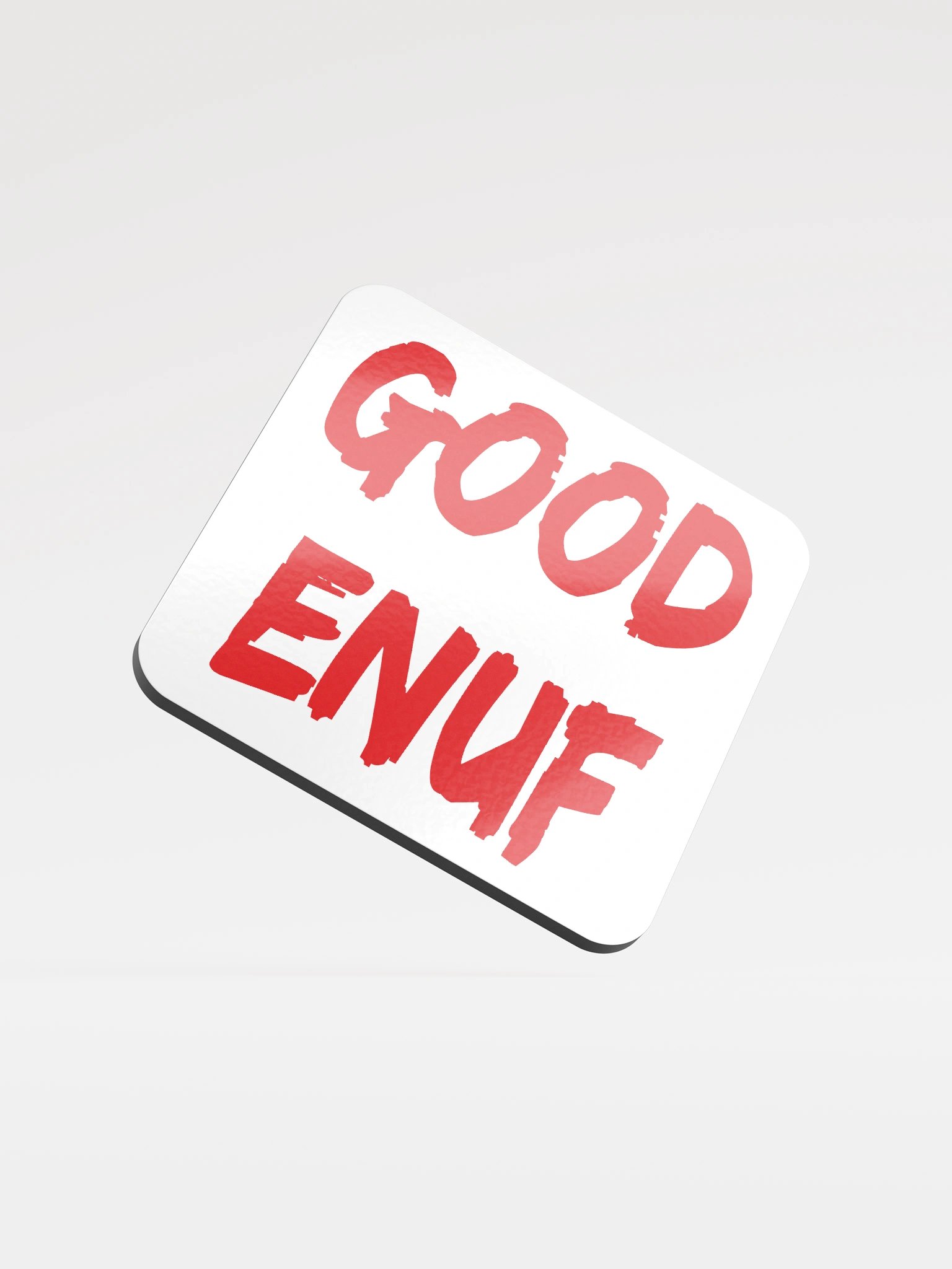 GOOD ENUF Coaster product image (1)