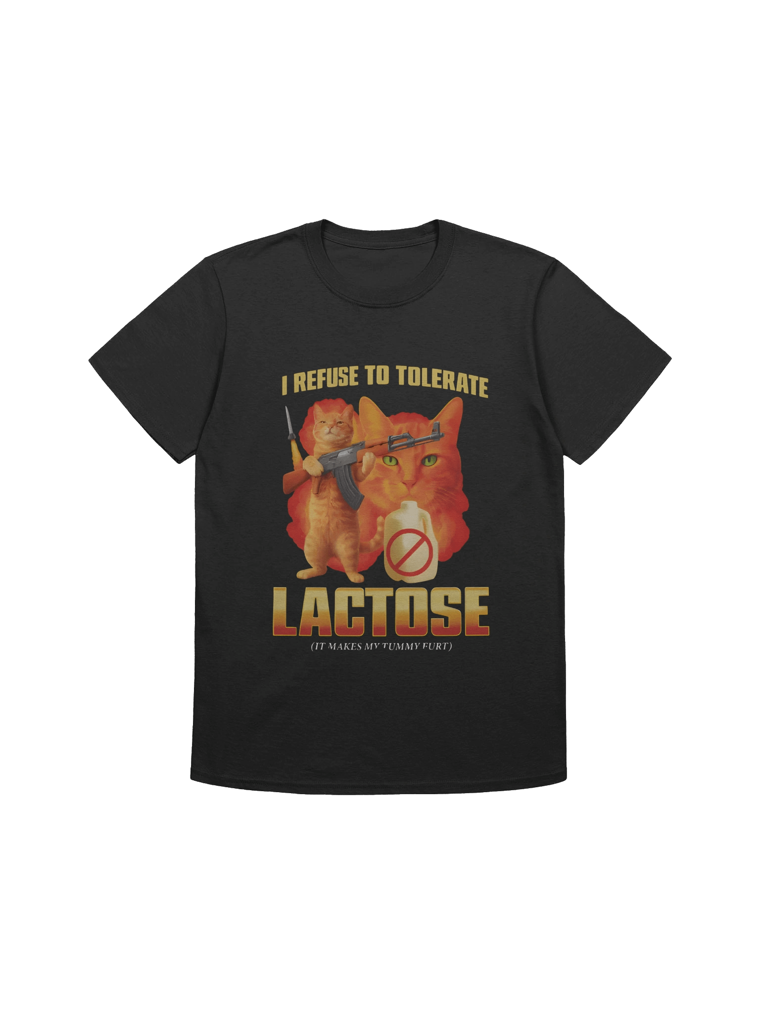 I Refuse To Tolerate Lactose It Makes My Tummy Hurt Shirt product image (1)