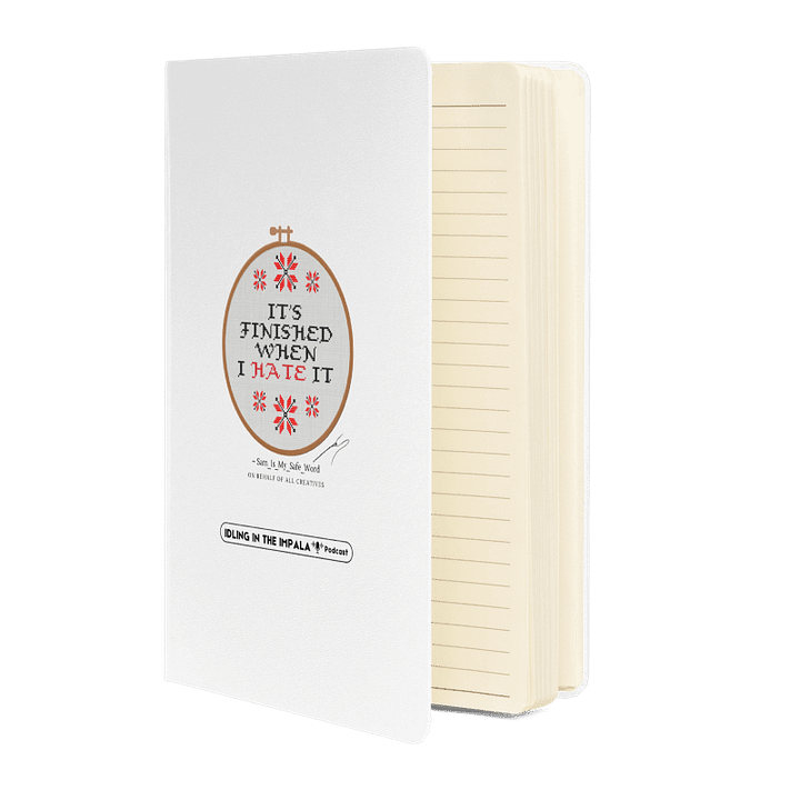 It's Finished When I HATE It - Lined Notebook (Various Colours) product image (2)