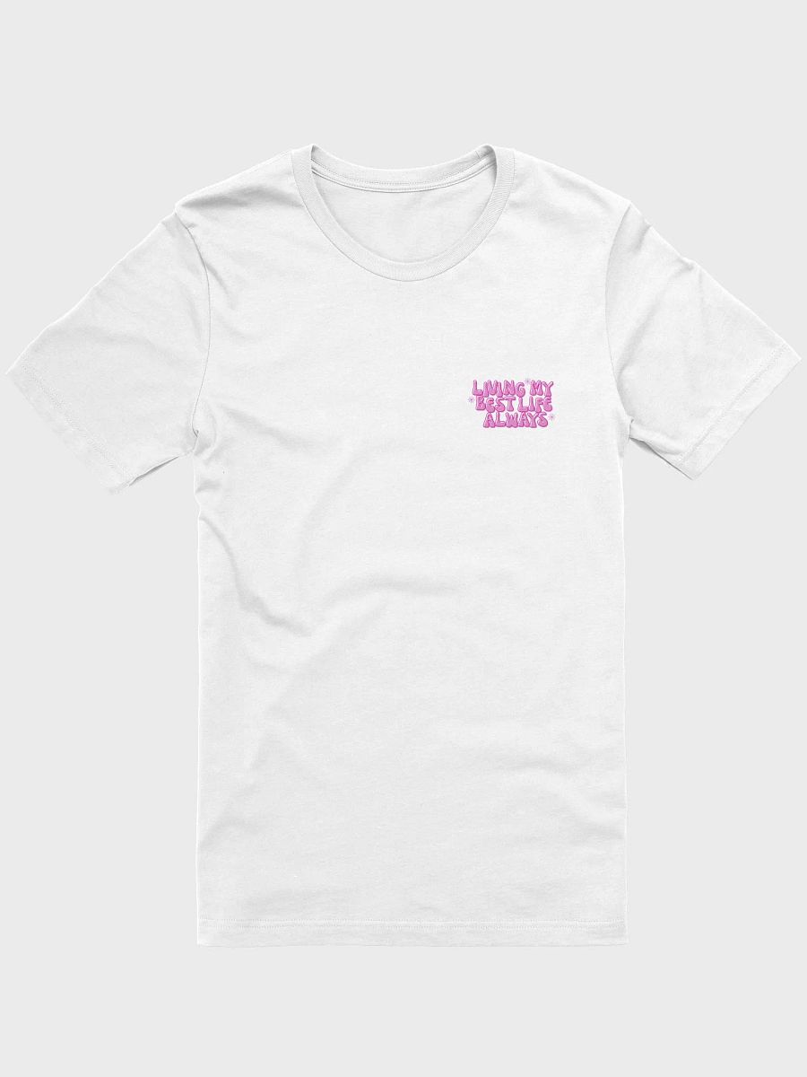 Always Living My Best Life T-Shirt product image (5)