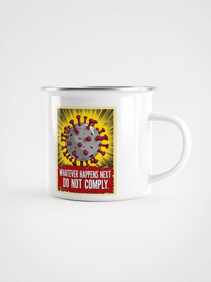 Do Not Comply - Enamel Mug product image (1)
