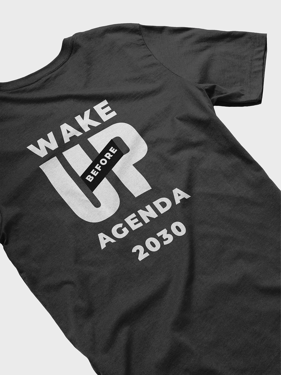 Supersoft T-Shirt Wake Up Before the Agenda 2030 product image (7)