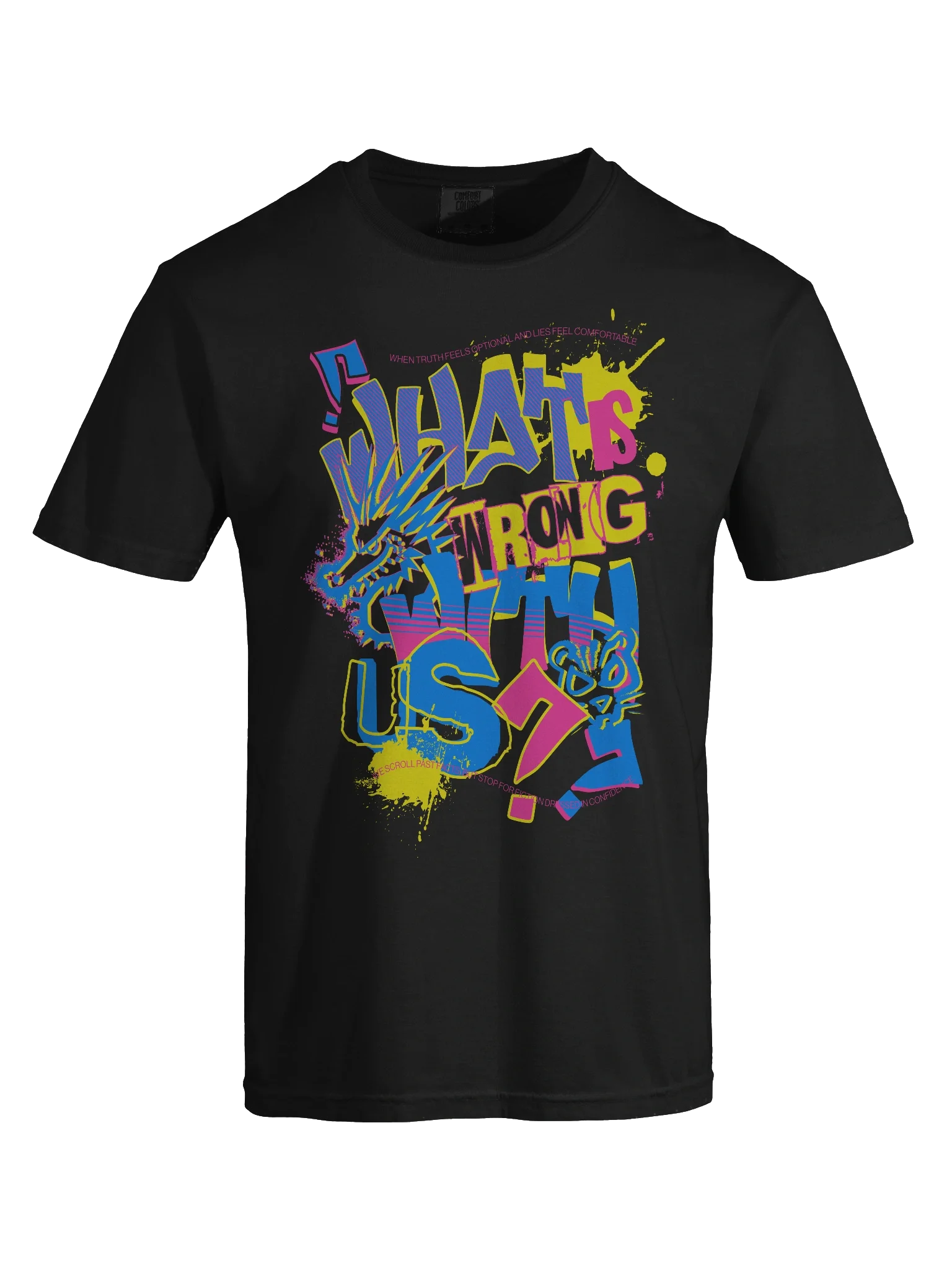 What is Wrong With Us T-Shirt Experimental Typographic Tee product image (34)