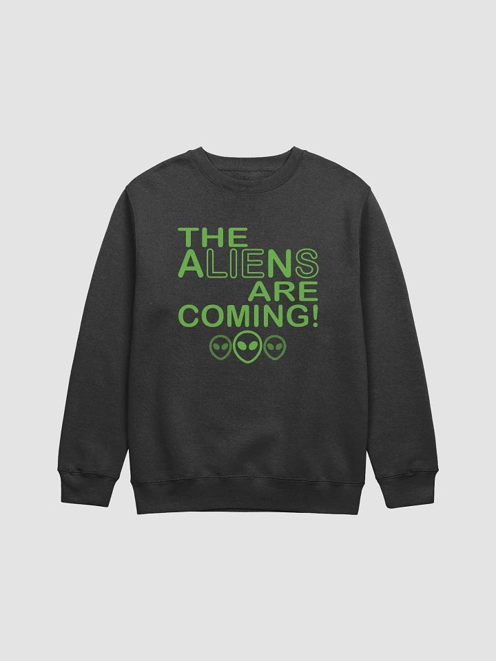 The Aliens Are Coming! - Green - Lane Seven Premium Crewneck Sweatshirt product image (2)