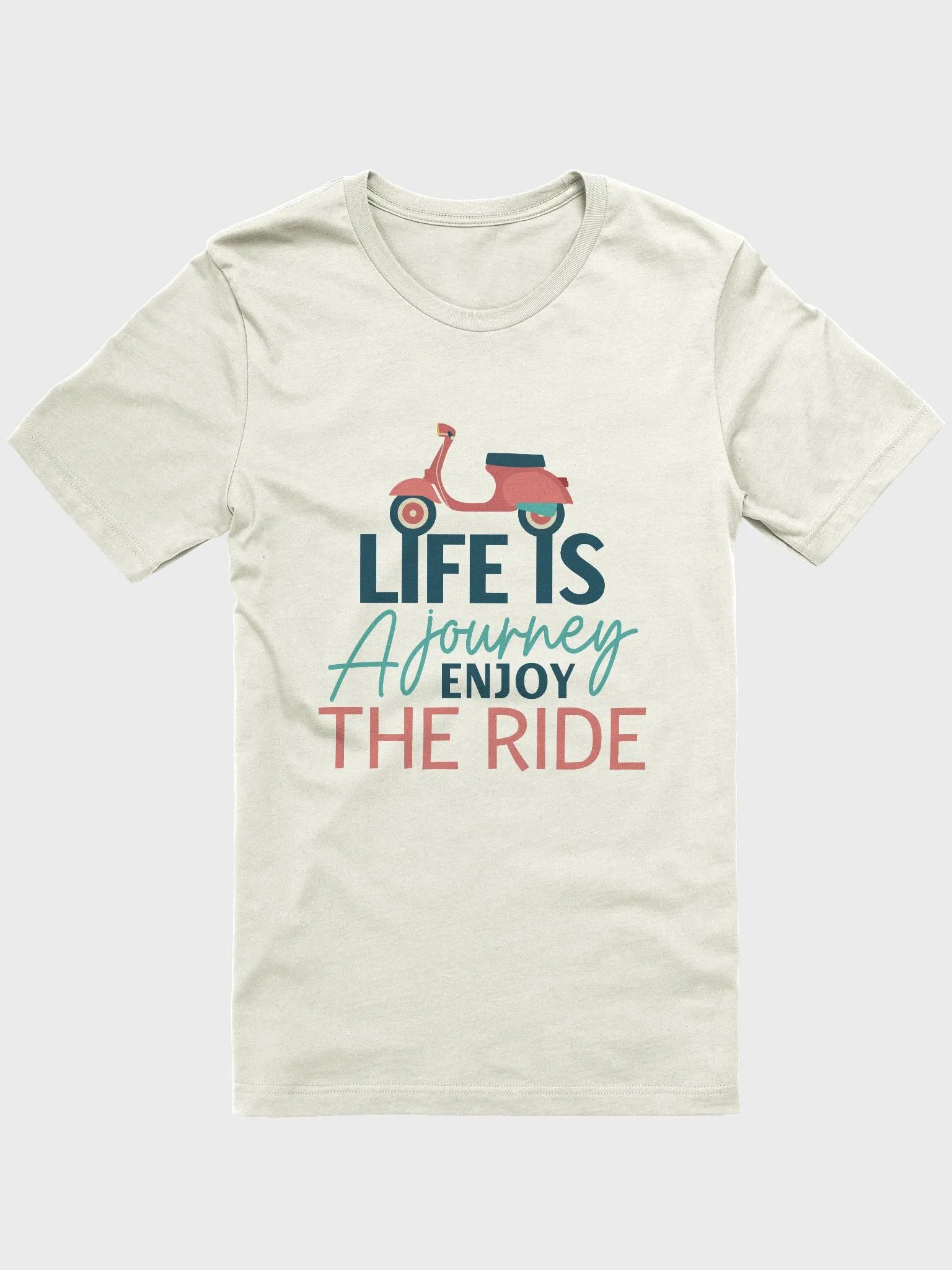 Life is a Journey. Enjoy the Ride T-Shirt product image (21)