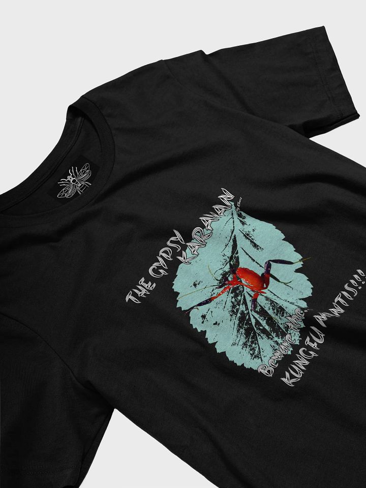 Kung Fu Mantis T-Shirt product image (2)