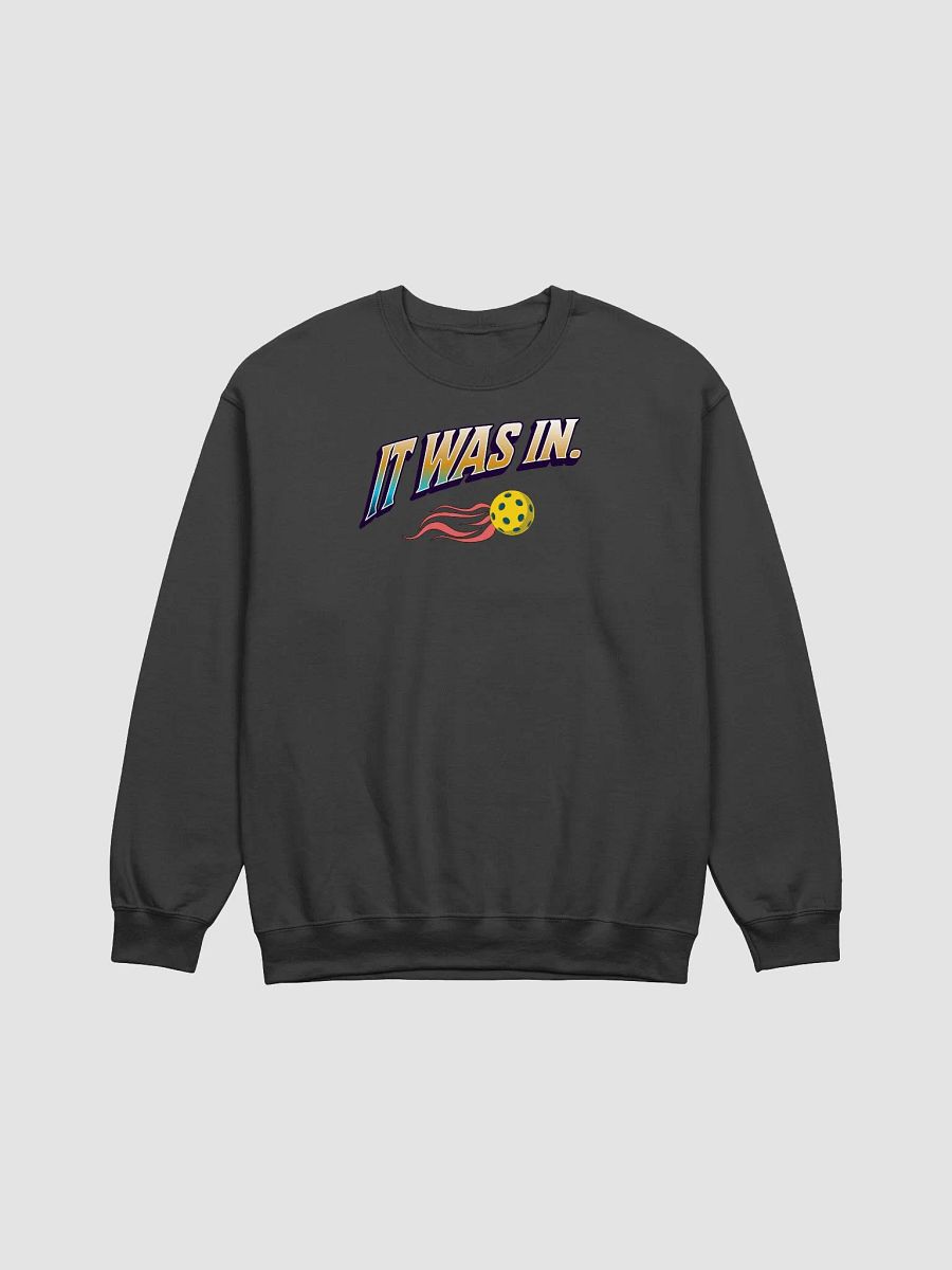 It Was In Pickleball Velocity Vibes Crewneck Sweatshirt product image (1)
