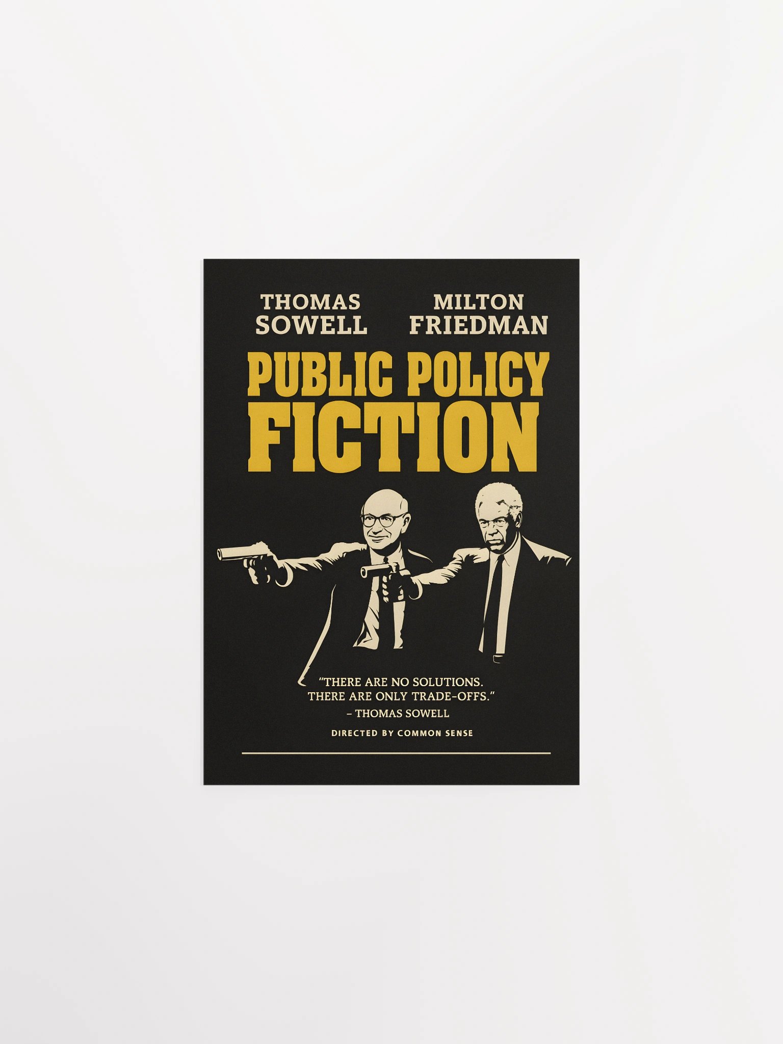 Public Policy Fiction – Sowell & Friedman Poster product image (1)