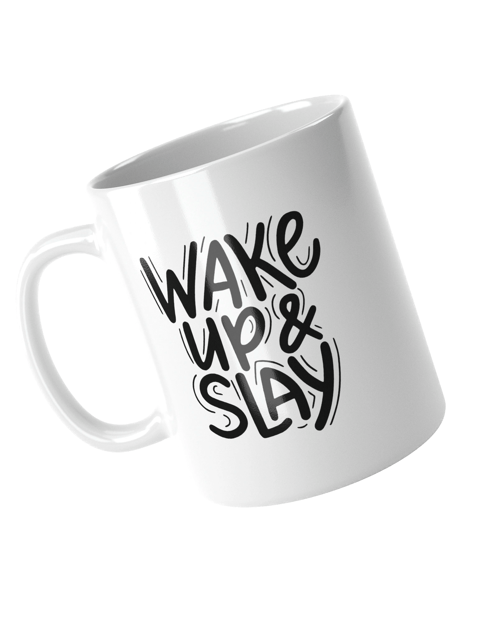 Wake Up & Slay Motivational Quote White Glossy Mug product image (4)