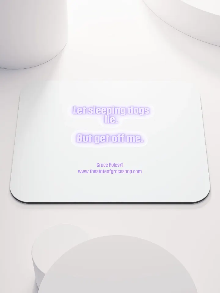 FUNNY DESK MATS 4 U - “Let sleeping dogs lie. But get off me.” product image (1)