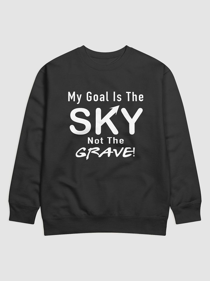 My Goal Is The Sky PULLOVER product image (1)