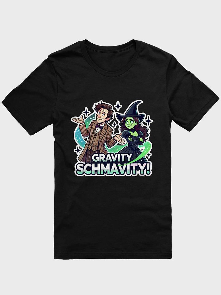 Defying Gravity Schmavity T-Shirt – Bella+Canvas Supersoft Wicked x Doctor Who Tee product image (1)