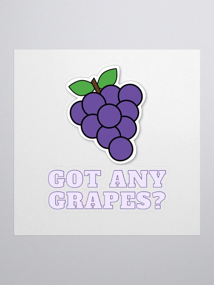 Got Any Grapes Stickers product image (1)