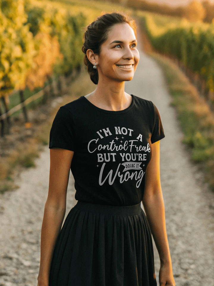 Im Not A Control Freak But You're Doing It Wrong Women's Black T-Shirt product image (1)