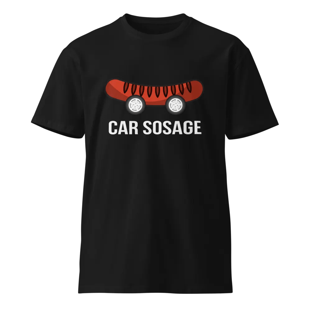 Car Sosage T-shirt 2408 Unisex Premium T-shirt product image (1)