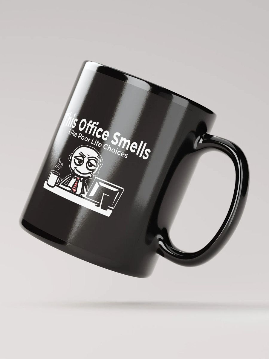 This Office Smells Like Poor Life Choices Mug product image (3)