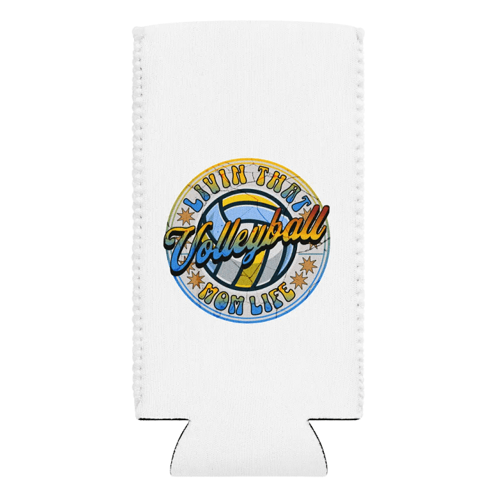 Livin That Mom Life Volleyball Can Cooler product image (2)