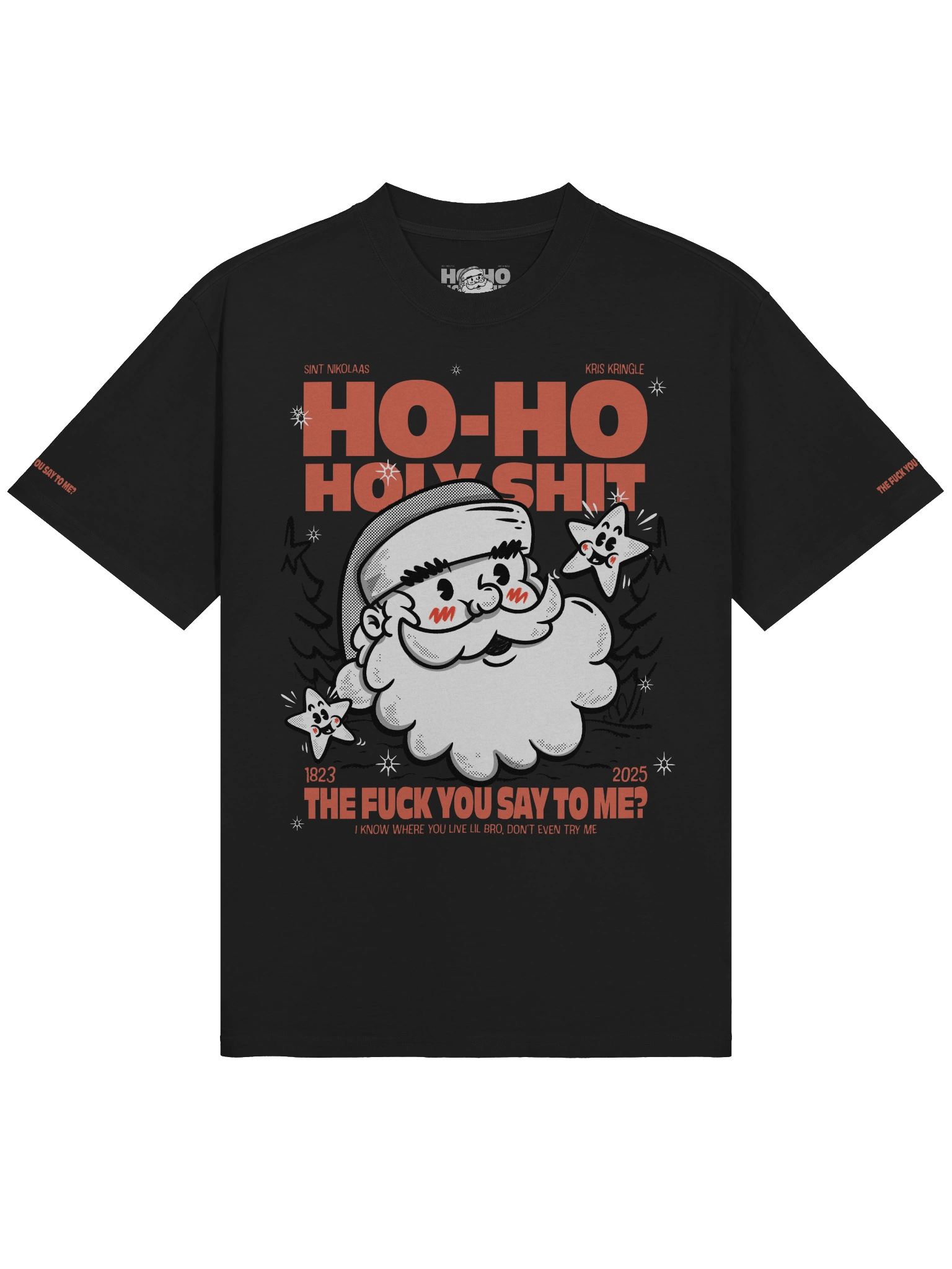 "Ho-Ho-Holy Shit" - Ovesized Tee product image (5)