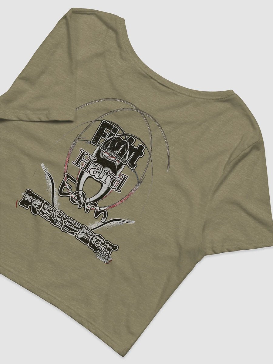 Fight Hard Earn Respect - Women's Crop Tee product image (7)