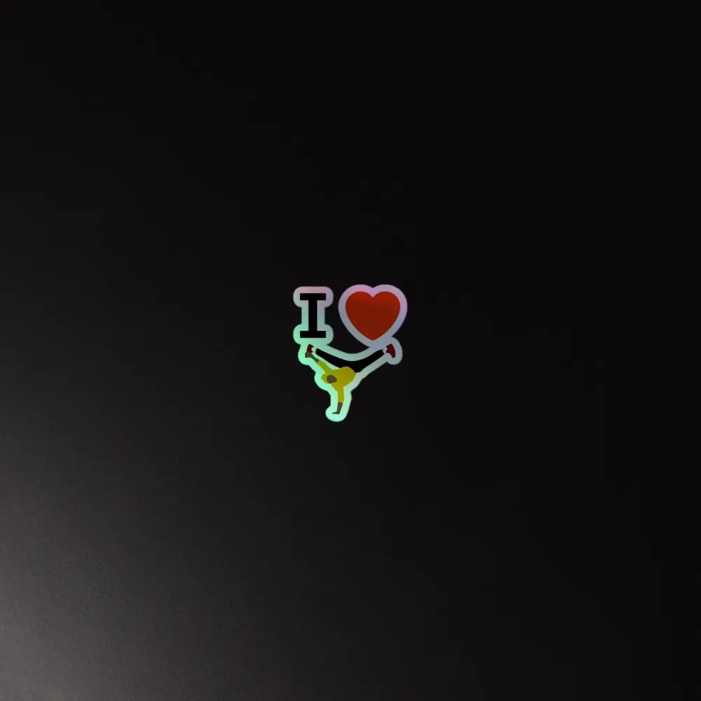 I Love Breakdancing Holographic Sticker product image (4)