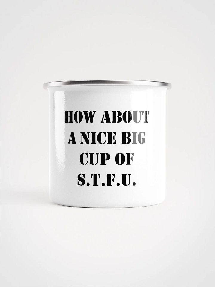 STFU Enamel Cup product image (1)