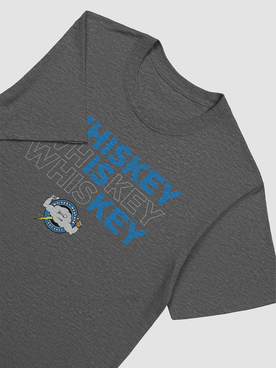 Whiskey Is Key - Whiskey Weather T-Shirt (Blue Letters) product image (15)