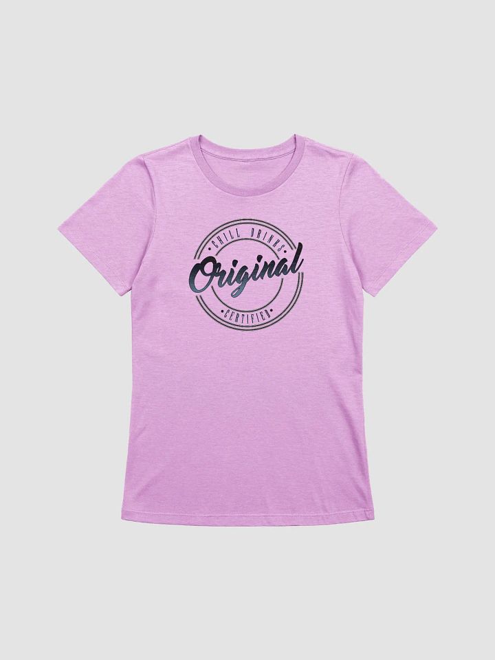 Chill Drinks Certified Women's T-Shirt product image (1)