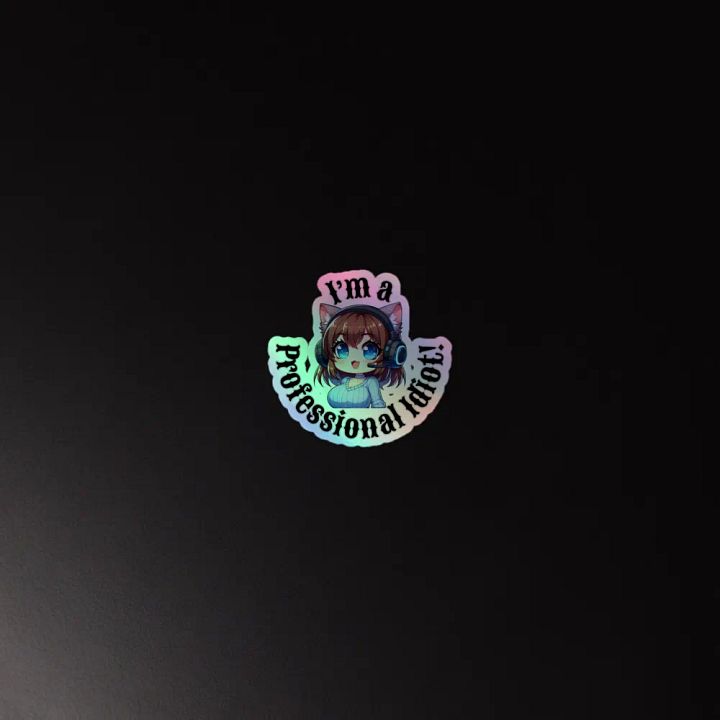 Professional Idiot Kiss-Cut Holographic Sticker product image (2)