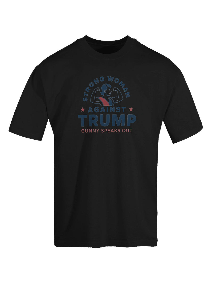 Strong Woman Against Trump Oversized Tee product image (21)