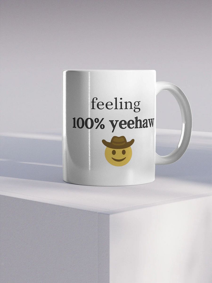 Feeling 100% Yeehaw Mug product image (4)