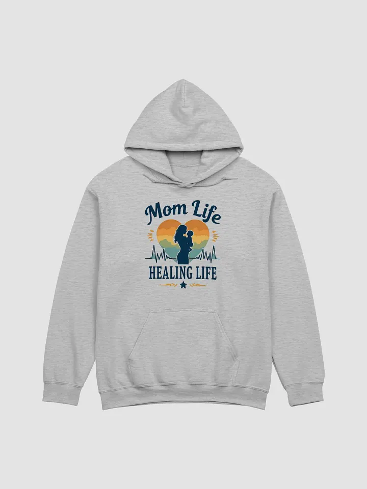 Mom Life Healing Life Hoodie product image (6)