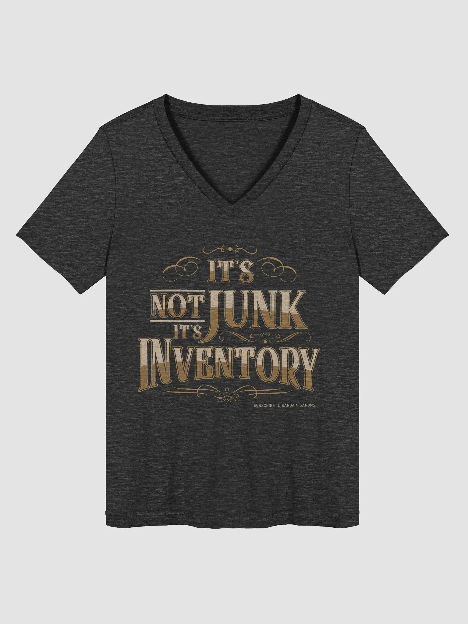 IT'S NOT JUNK IT'S INVENTORY (Ladies' V-Neck) product image (1)