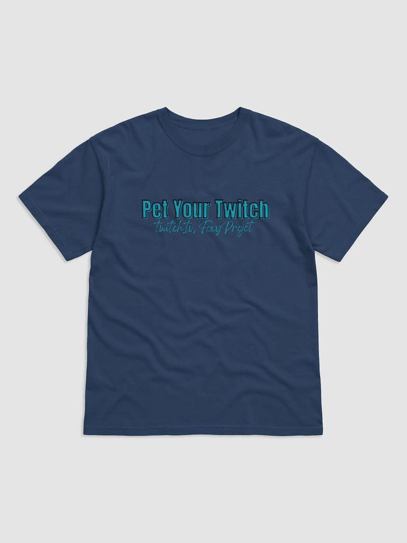 "Pet Your Twitch" T-Shirt