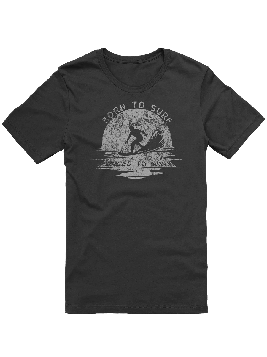 Born to Surf Forced to Work T-Shirt | Sunset Wave Rider Tee product image (5)