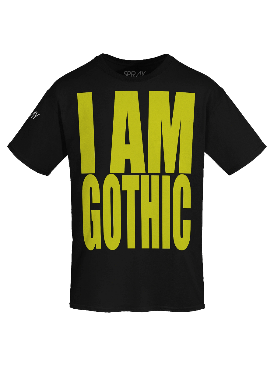 SPRAY - I Am Gothic T-shirt product image (7)