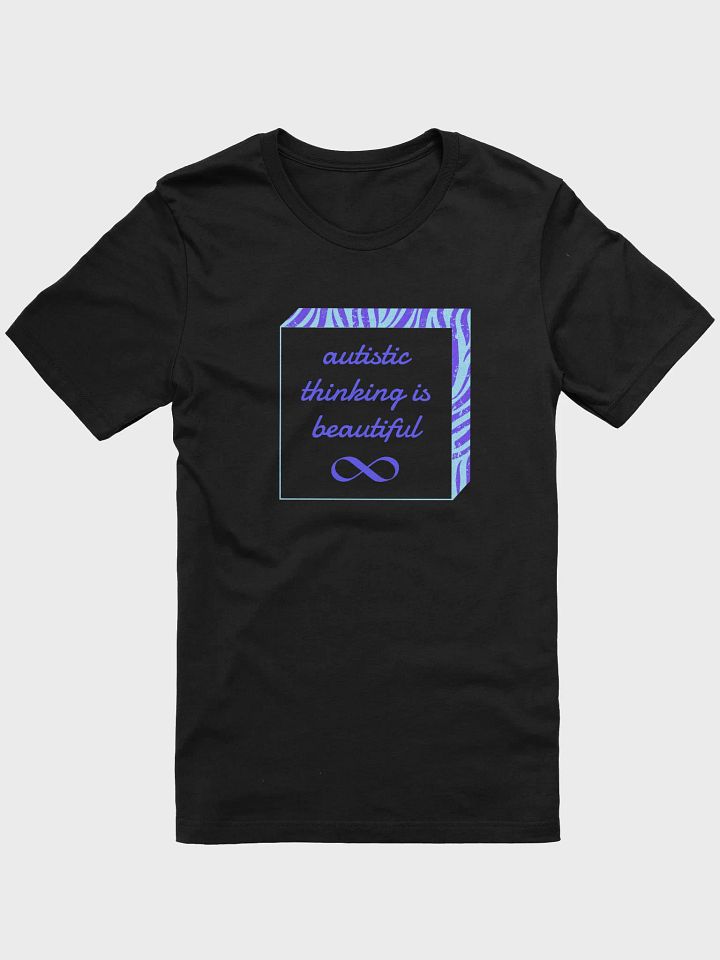 autistic thinking is beautiful t-shirt product image (1)
